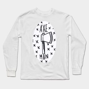 rose buddies - the axe man fan sticker Long Sleeve T-Shirt